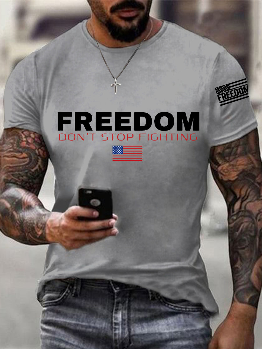 Men's Freedom Don't Stop Fighting R.I.P Charlie Kirk Tee