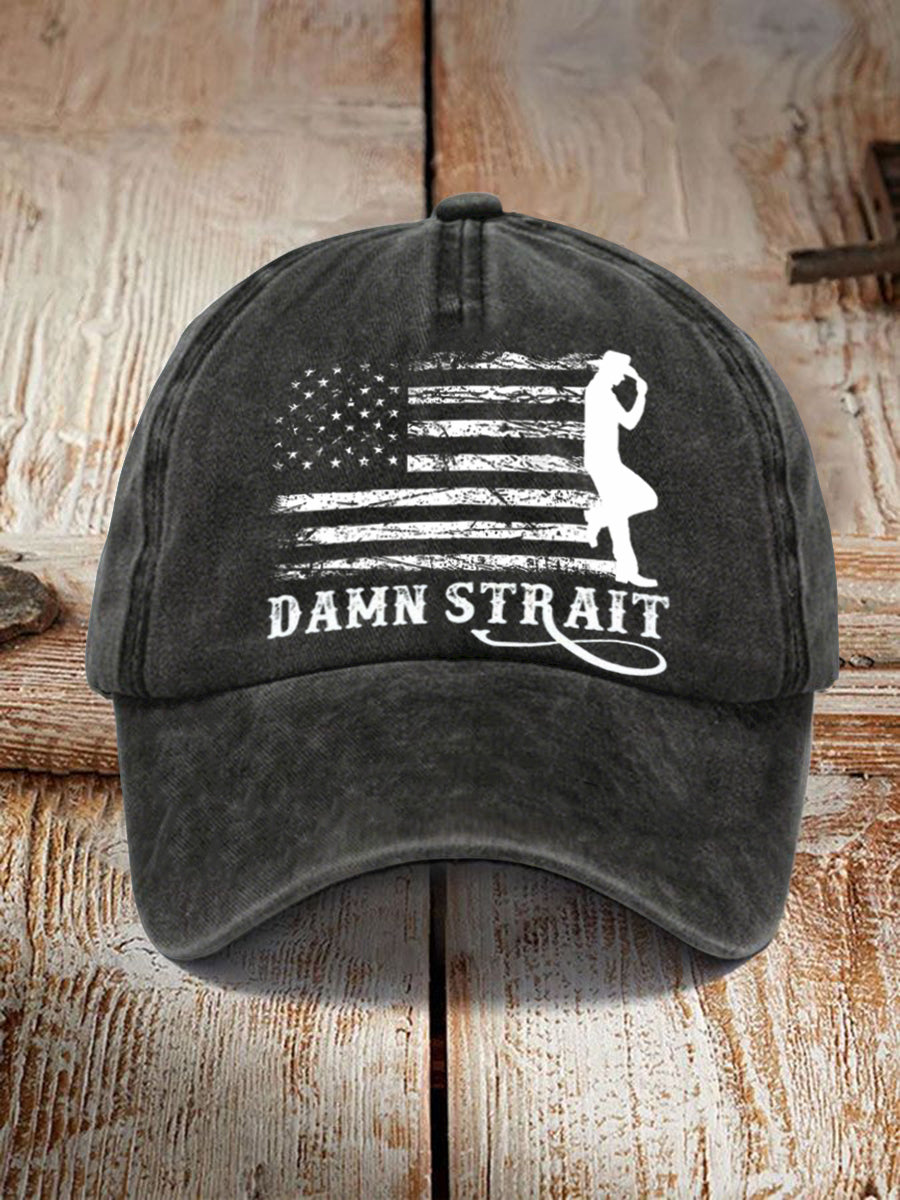 Unisex Damn Strait Country Music Fan Print Hat