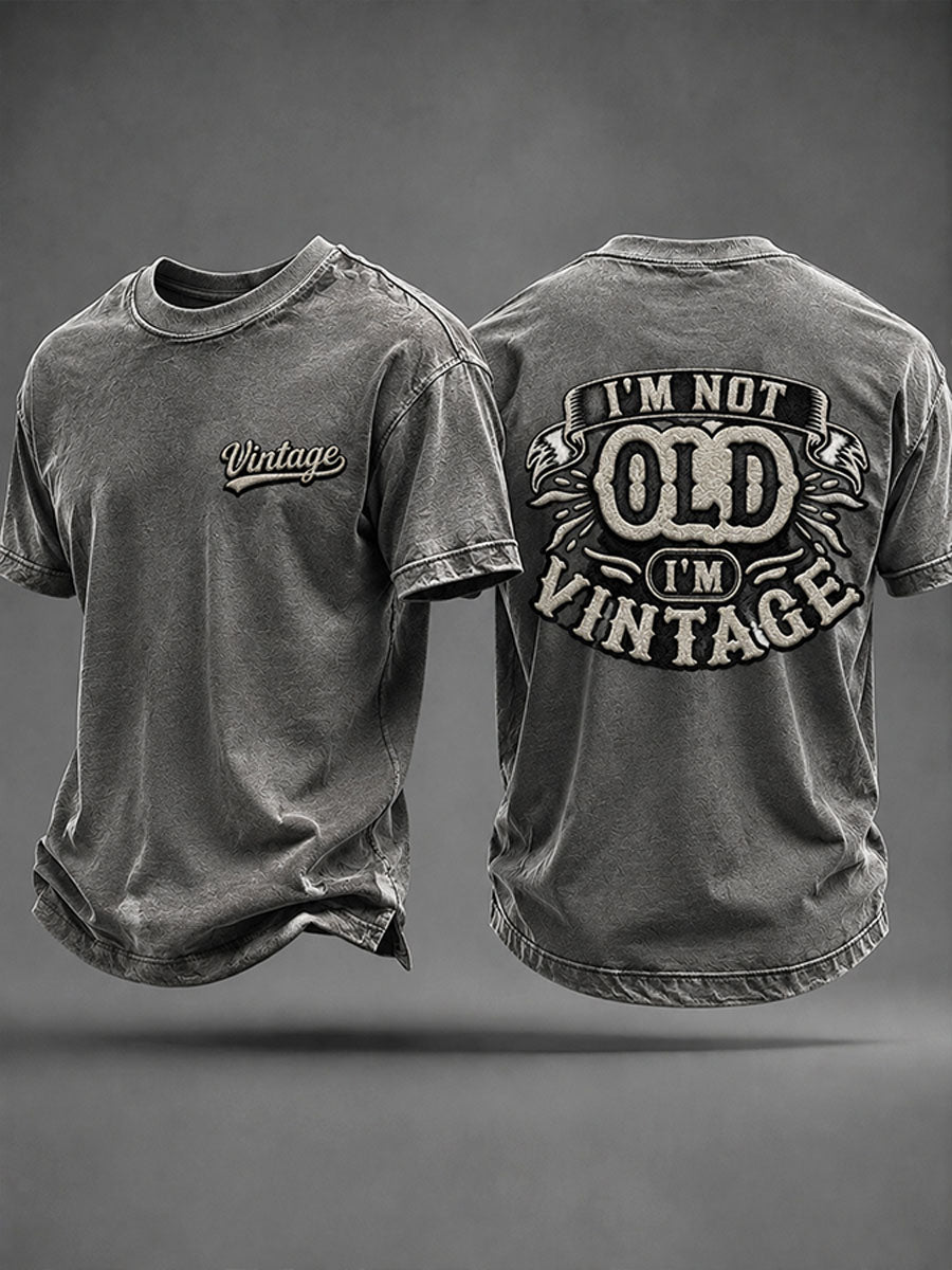 Men's 'I'm Not Old,I'm Vintage' Casual T-shirt