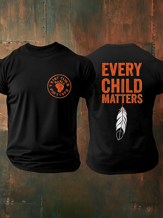 Every Child Matters Printed Round Neck Athletic Short Sleeves T-Shirt