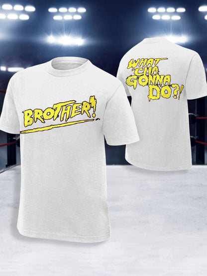 Men's Brother What'cha Gonna Do? Print T-shirt