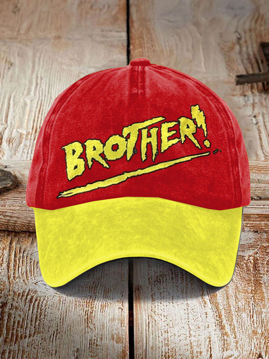 Unisex What'cha Gonna Do Brother? Design Print Hat