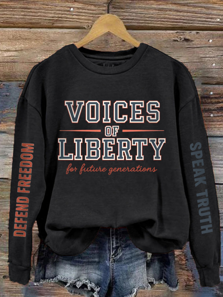 Women's Voice of Liberty For Future Generation Print Sweatshirt