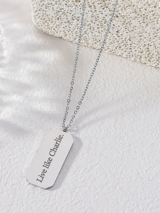 Unisex Be Like Charlie Print Necklace