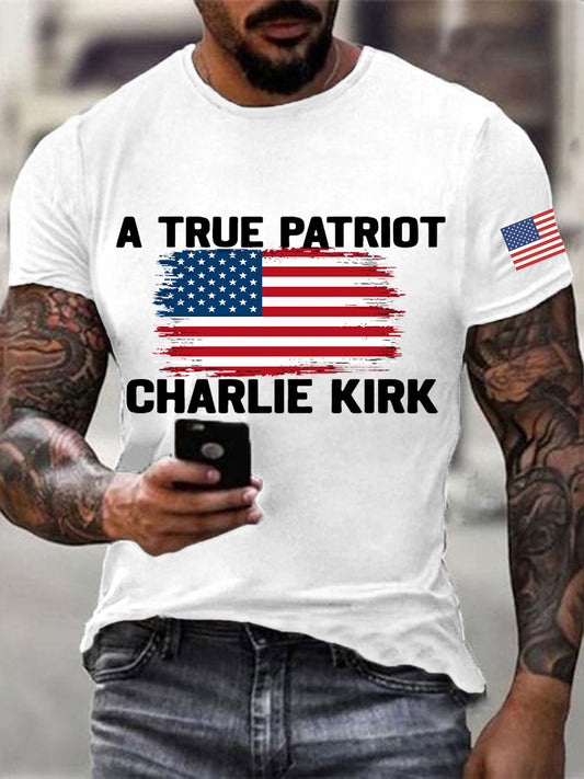 Men's A True Patriot Charlie Kirk Printed T-shirt