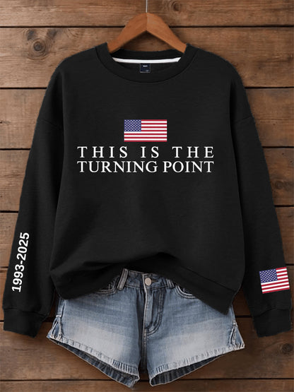 Women's This Is The Turning Point Print Sweatshirt