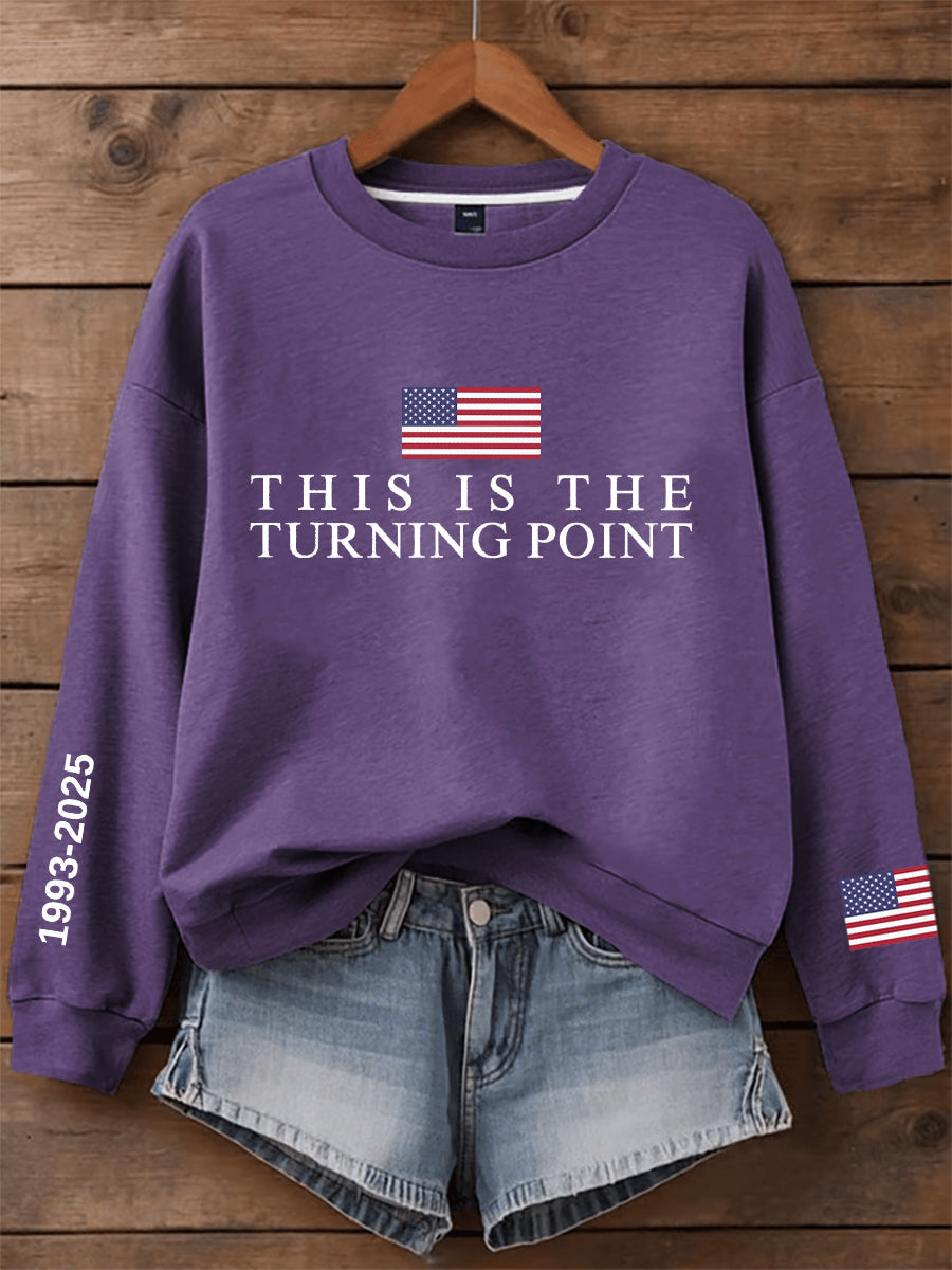 Women's This Is The Turning Point Print Sweatshirt