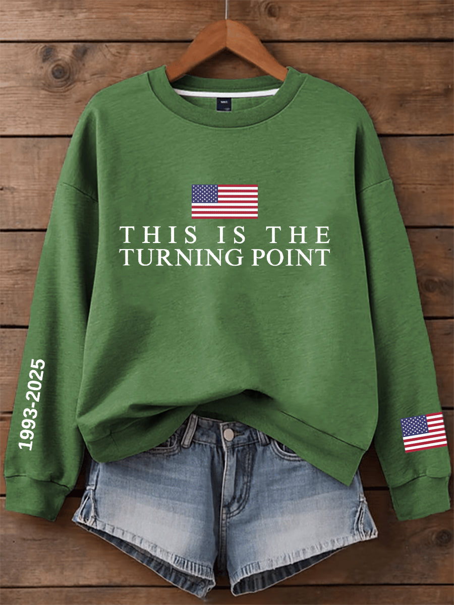 Women's This Is The Turning Point Print Sweatshirt