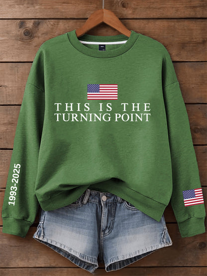 Women's This Is The Turning Point Print Sweatshirt