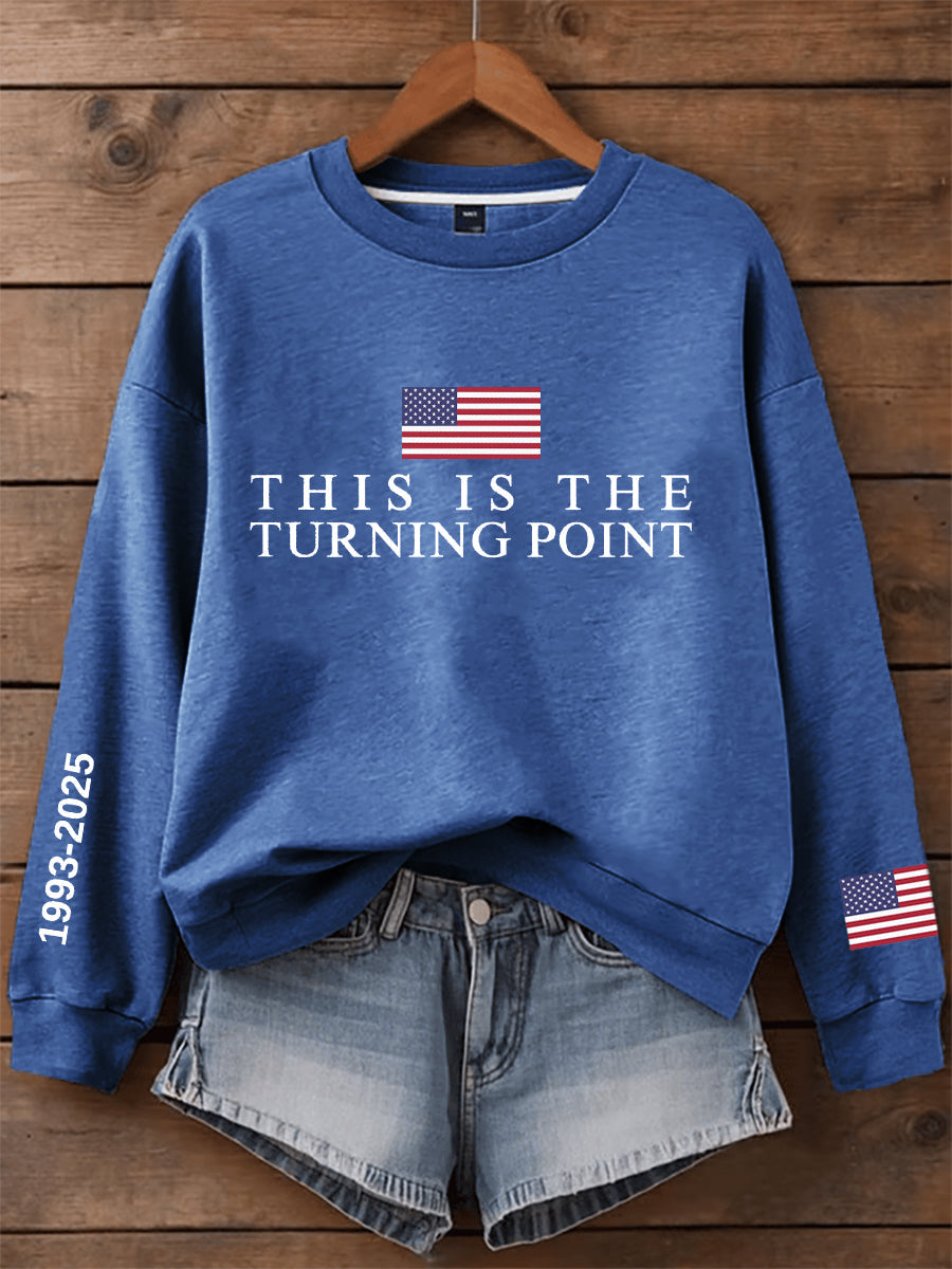Women's This Is The Turning Point Print Sweatshirt