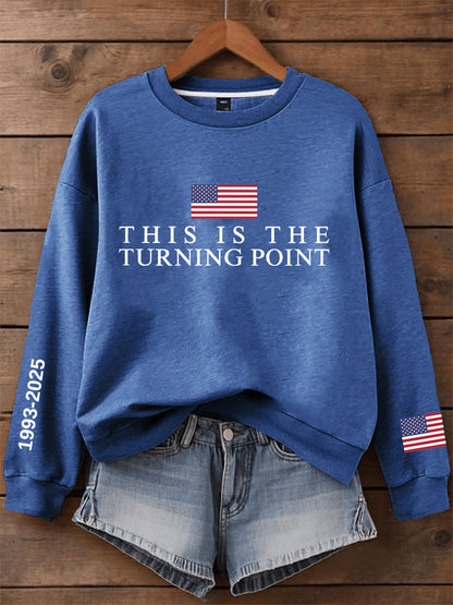 Women's This Is The Turning Point Print Sweatshirt