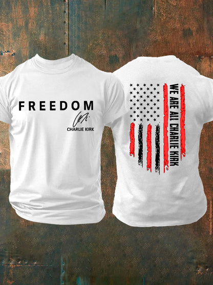 Men's Freedom Is Not Free R.I.P Charlie Kirk Short Sleeve T-shirt