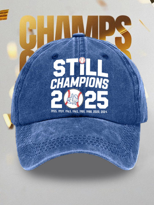 Unisex Baseball Still Champions 2025 Print Hat