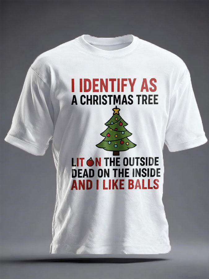 Unisex Funny Identify As A Christmas Tree Printed T-shirt