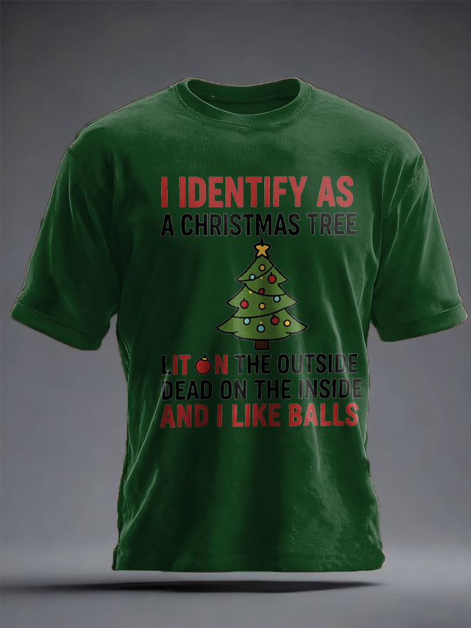 Unisex Funny Identify As A Christmas Tree Printed T-shirt