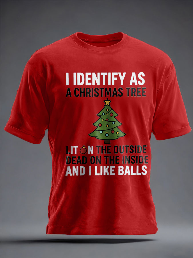 Unisex Funny Identify As A Christmas Tree Printed T-shirt