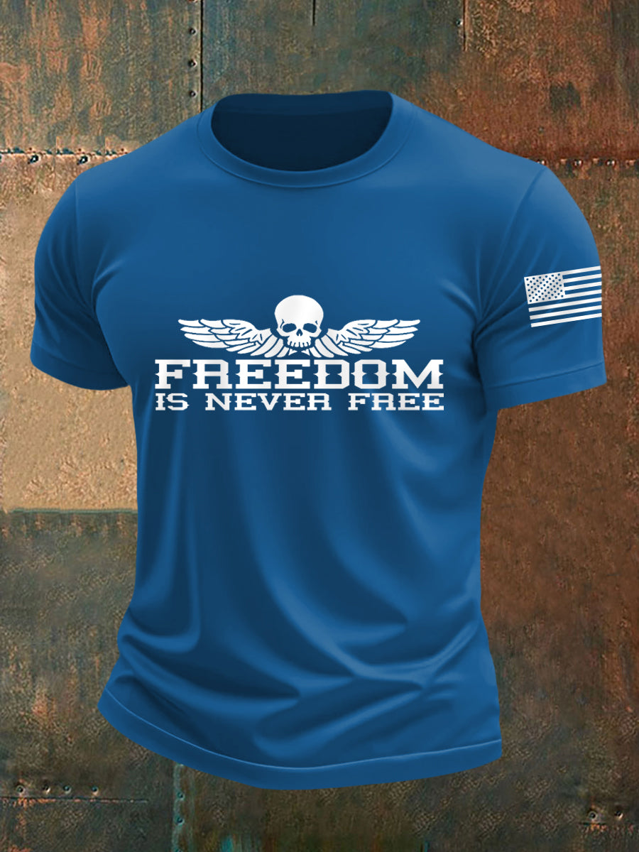 Men's Freedom Is Never Free Print Casual Tee