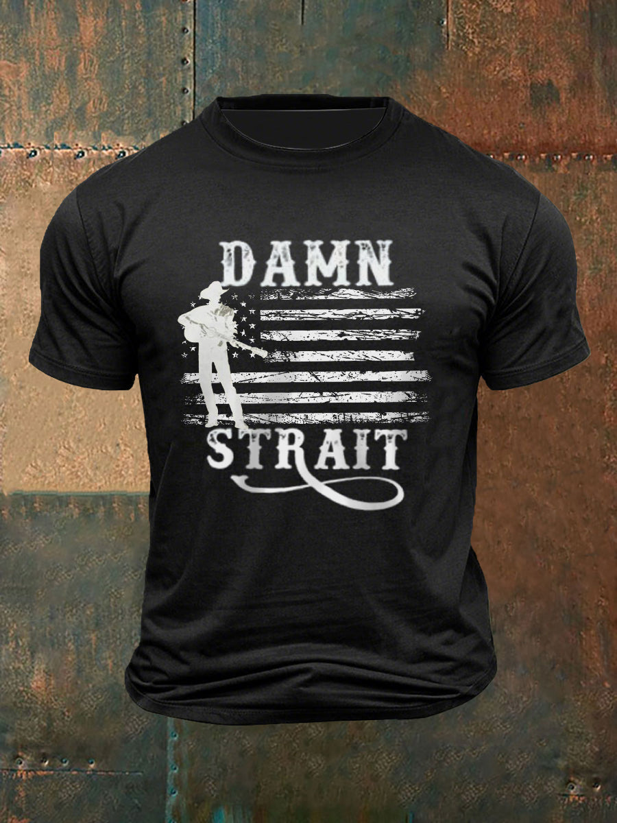 Men's Damn Strait Country Music Fan T-shirt