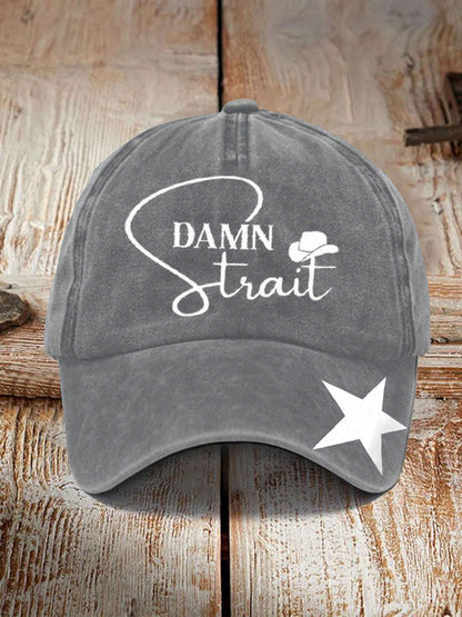 Unisex Damn Strait Country Music Fan Design Print Hat