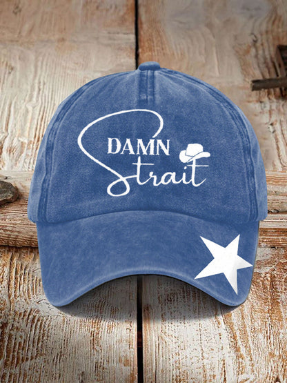 Unisex Damn Strait Country Music Fan Design Print Hat