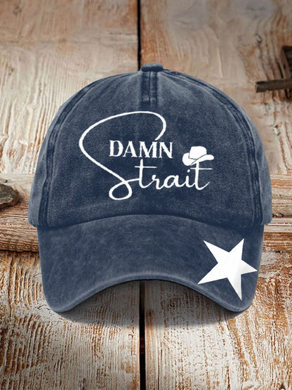 Unisex Damn Strait Country Music Fan Design Print Hat