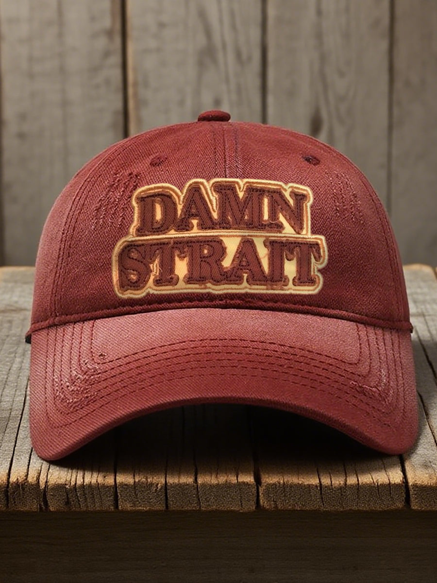 Unisex Damn Strait Country Music Fan Hat
