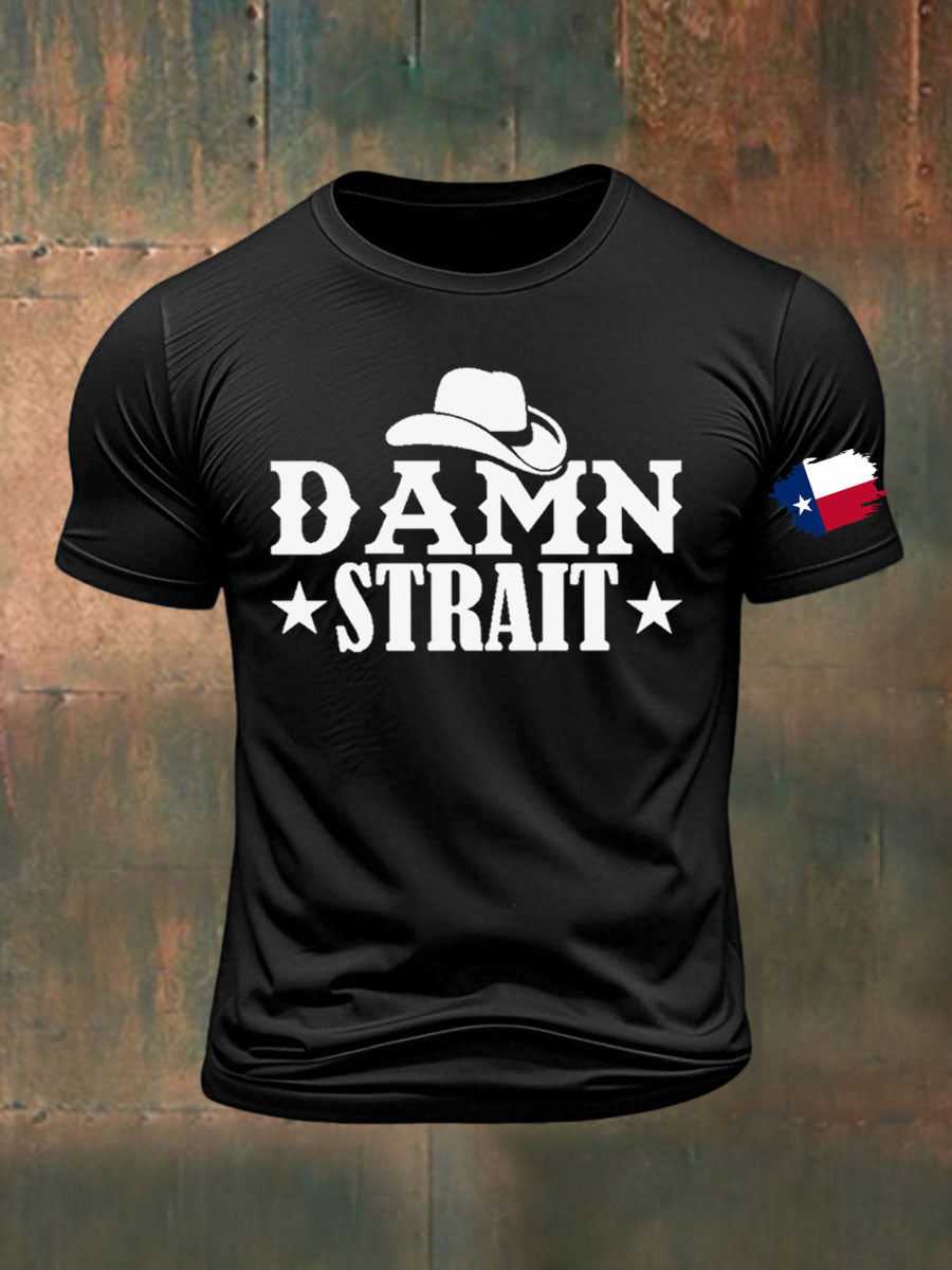 Men's Damn Strait Country Music Printed T-shirt