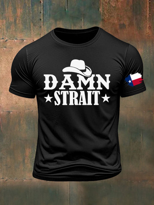 Men's Damn Strait Country Music Printed T-shirt