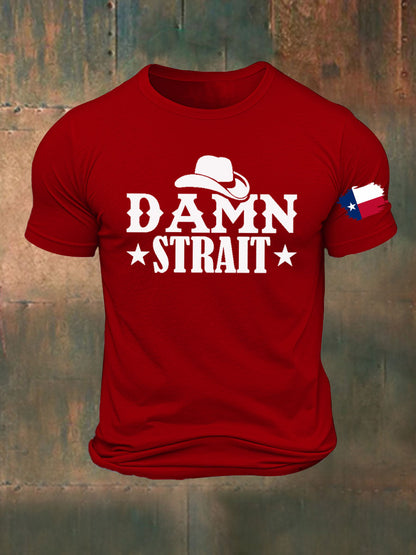 Men's Damn Strait Country Music Printed T-shirt