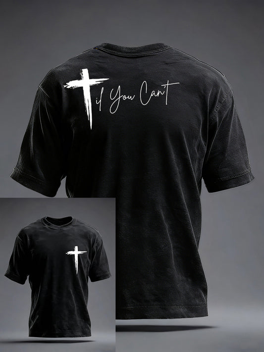 Men's 'Til You Can't Print T-Shirt