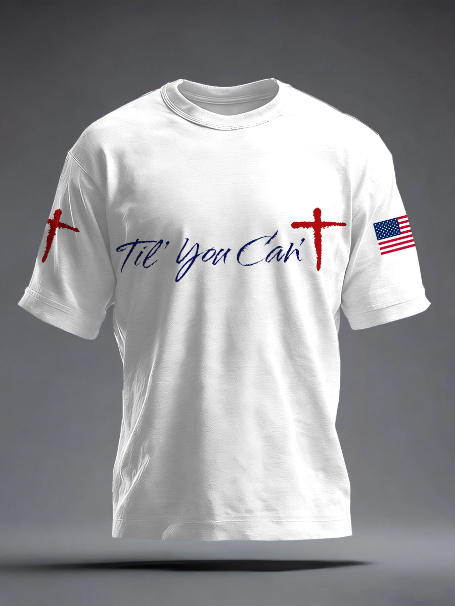 Men's 'Til You Can't Print T-Shirt