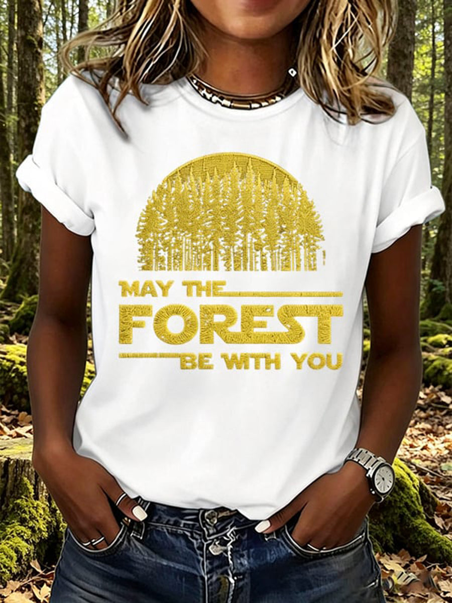 Women's May The Forest Be With You Print T-Shirt