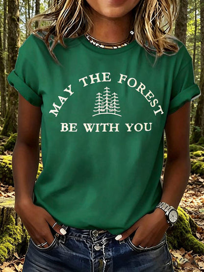Women's May The Forest Be With You Print T-Shirt