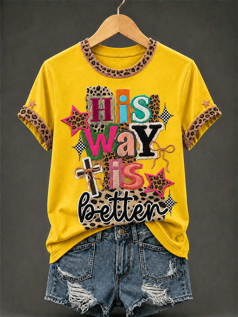 Women's His Way Is Better Print Casual Tee