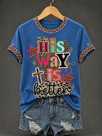 Women's His Way Is Better Print Casual Tee