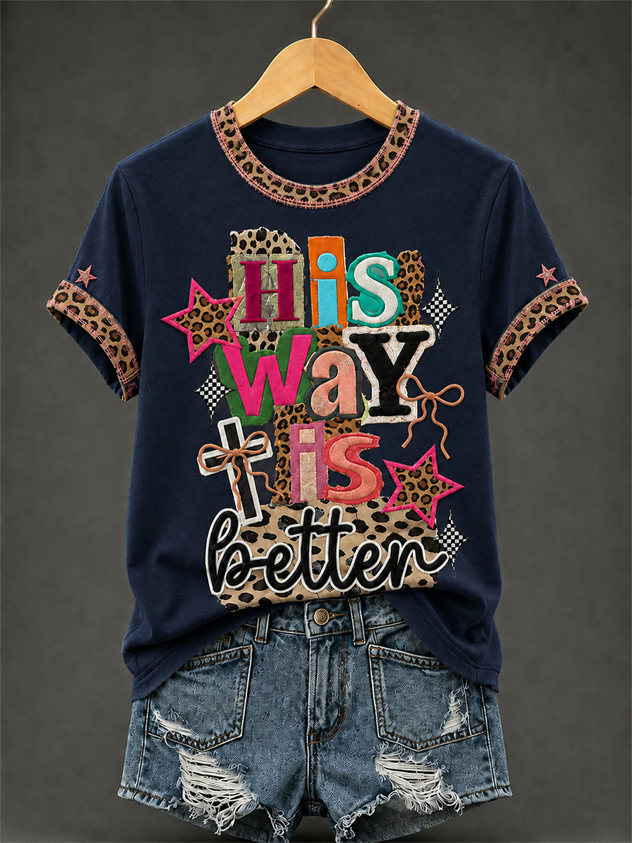 Women's His Way Is Better Print Casual Tee