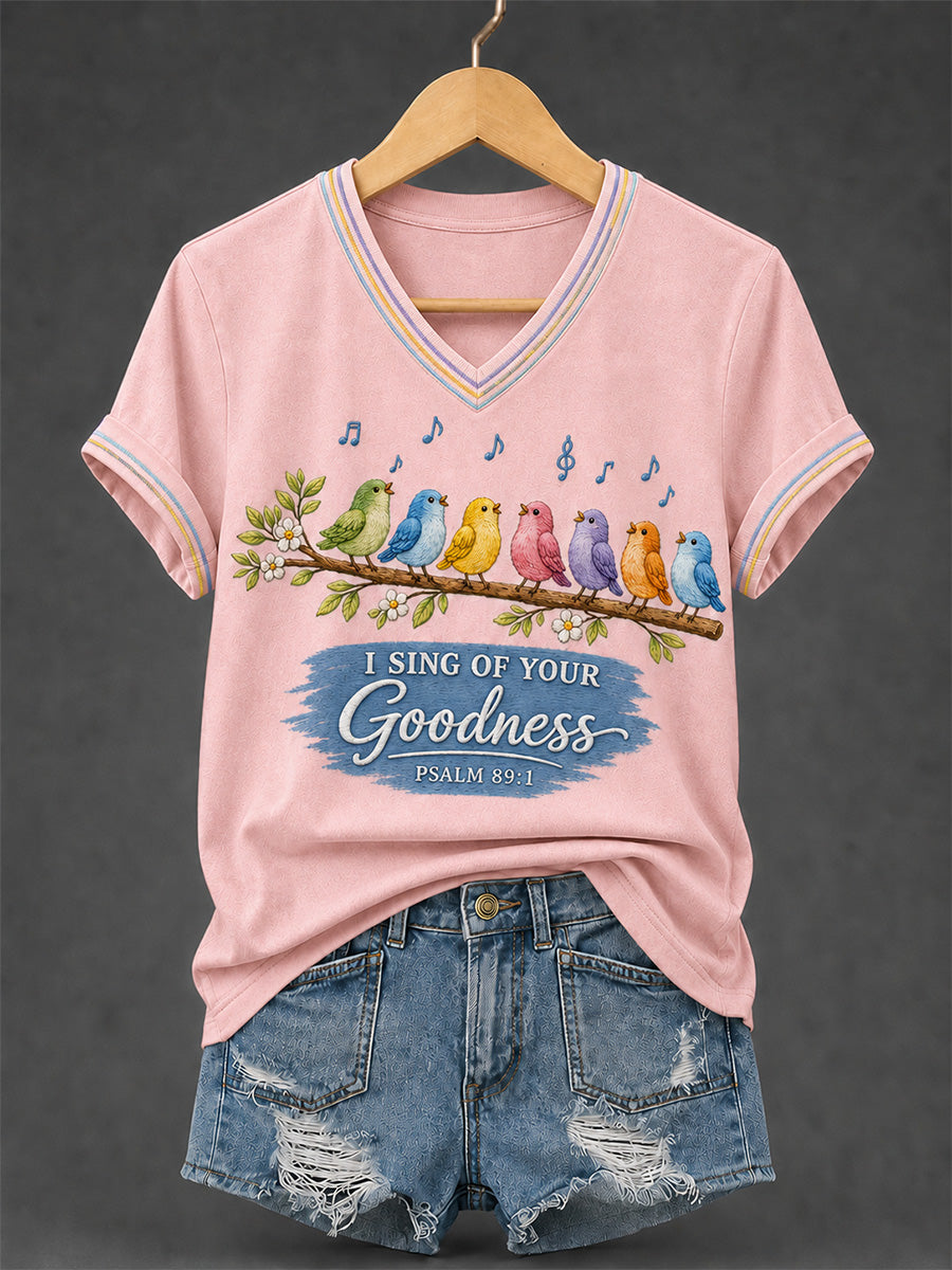 Women's I Will Sing Of The Goodness Of God Psalm 89:1 Christian Bird Print Casual V-Neck Tee