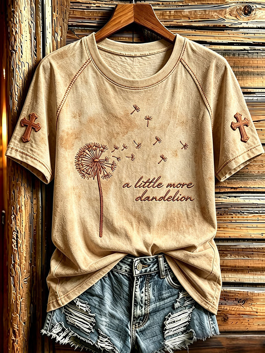 Women's I’m A Little More Dandelion Print Round Neck Short Sleeve T-shirt
