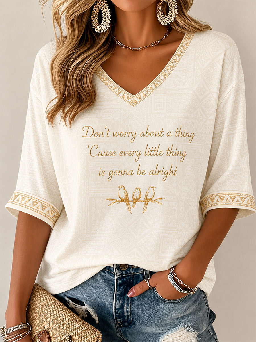 Women's Every Little Thing Is Gonna Be Alright Printed Casual T-Shirt