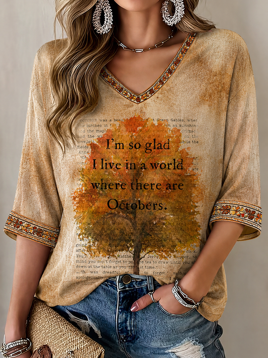 Women's I'm so glad I live in a world where there are Octobers Mid-length Sleeves V-Neck T-Shirt