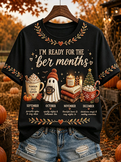 Women's I'm Ready For The 'ber Months Print Short-sleeved T-shirt