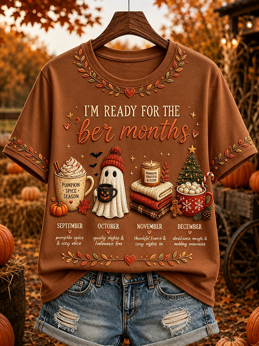 Women's I'm Ready For The 'ber Months Print Short-sleeved T-shirt