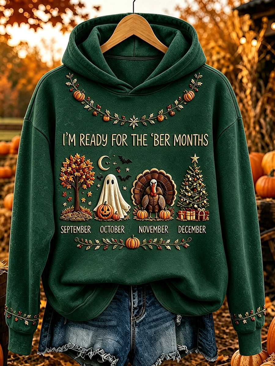 Women's I'm Ready For The 'ber Months Print Cozy Hoodie