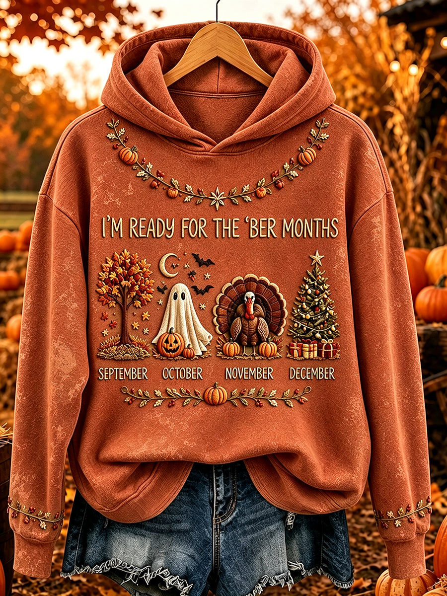 Women's I'm Ready For The 'ber Months Print Cozy Hoodie