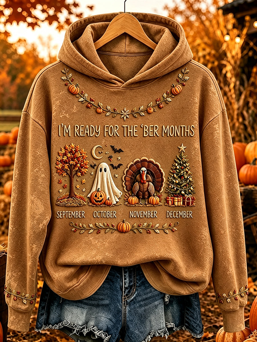 Women's I'm Ready For The 'ber Months Print Cozy Hoodie