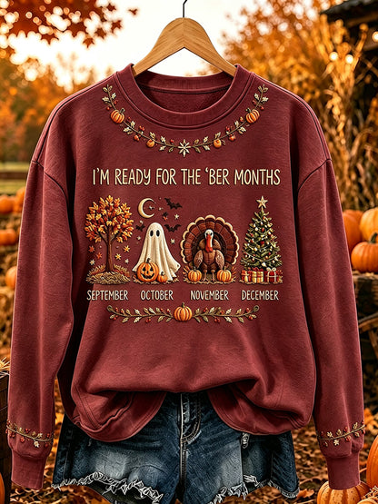 Women's I'm Ready For The 'ber Months Print Cozy Sweatshirt