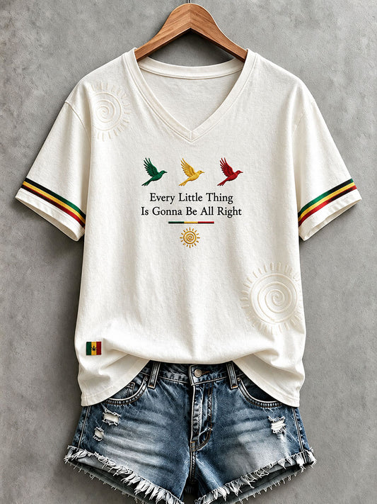 Women's Every Little Thing Is Gonna Be All Right T-Shirt
