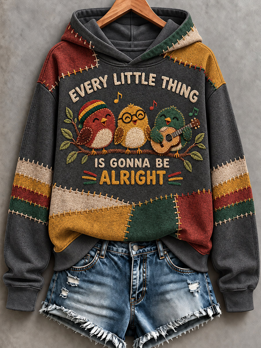 Women's EVERY LITTLE THING IS GONNA BE ALRIGHT Printed Round-Neck Long-Sleeved Hooded Sweatshirt
